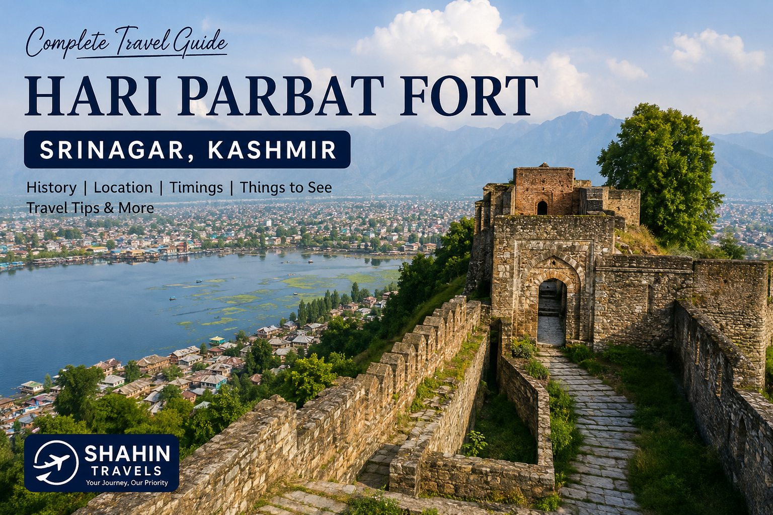 Hari Parbat Fort Srinagar overlooking Dal Lake