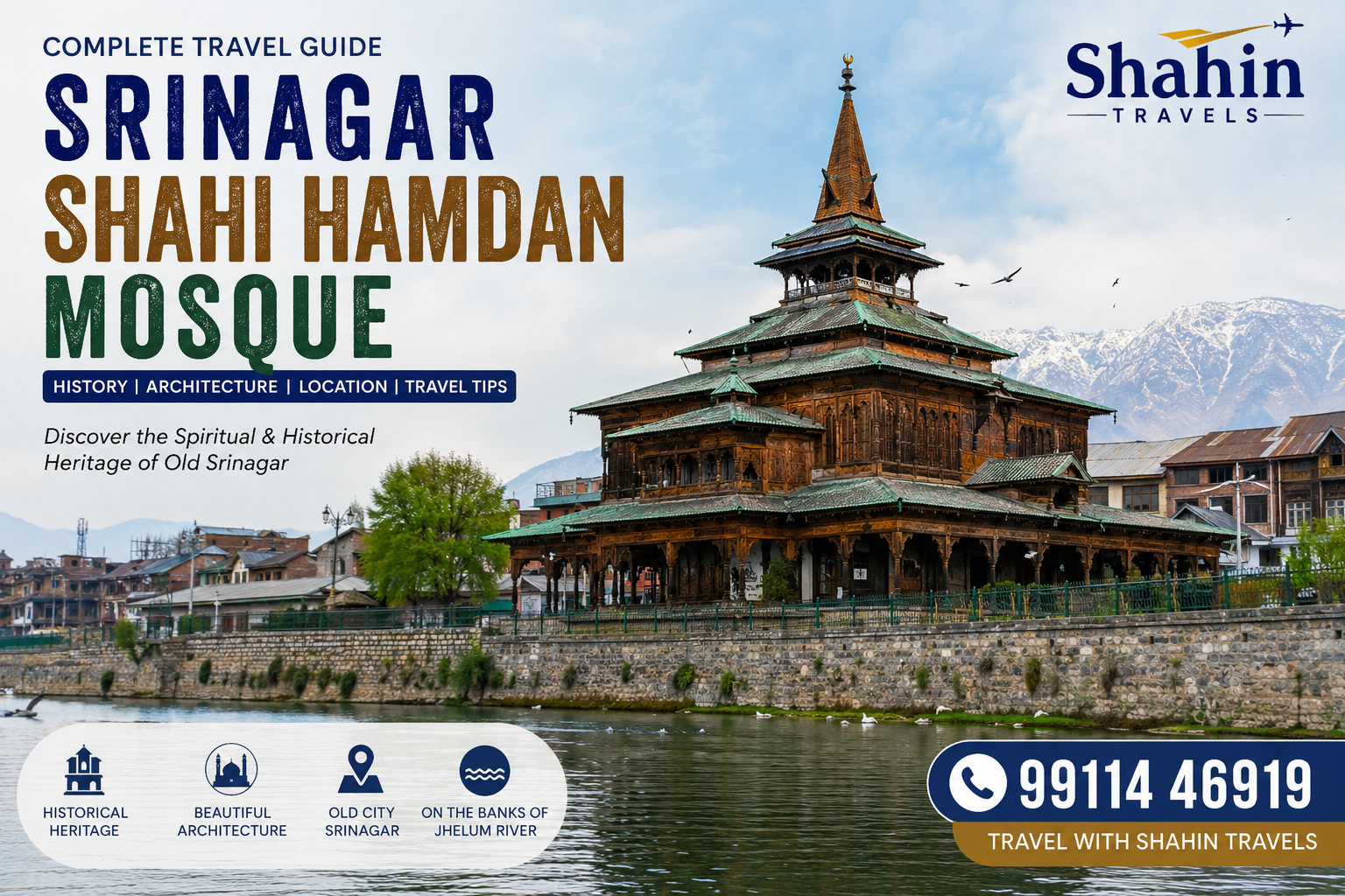 Shahi Hamdan Mosque Srinagar on the banks of Jhelum River